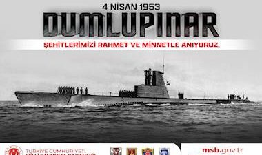 Dumlupınar Denizaltımızdaki 81 Kahraman Şehidimizi Şükran ve Minnetle Anıyoruz