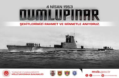 Dumlupınar Denizaltımızdaki 81 Kahraman Şehidimizi Şükran ve Minnetle Anıyoruz