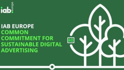 IAB Europe’den Sürdürülebilirlik Ortak Taahhütname’ye imza